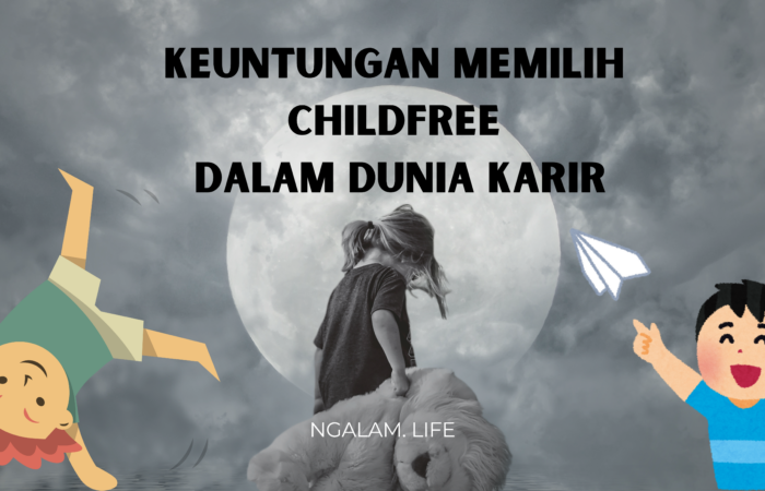 Keuntungan childfree bagi karir