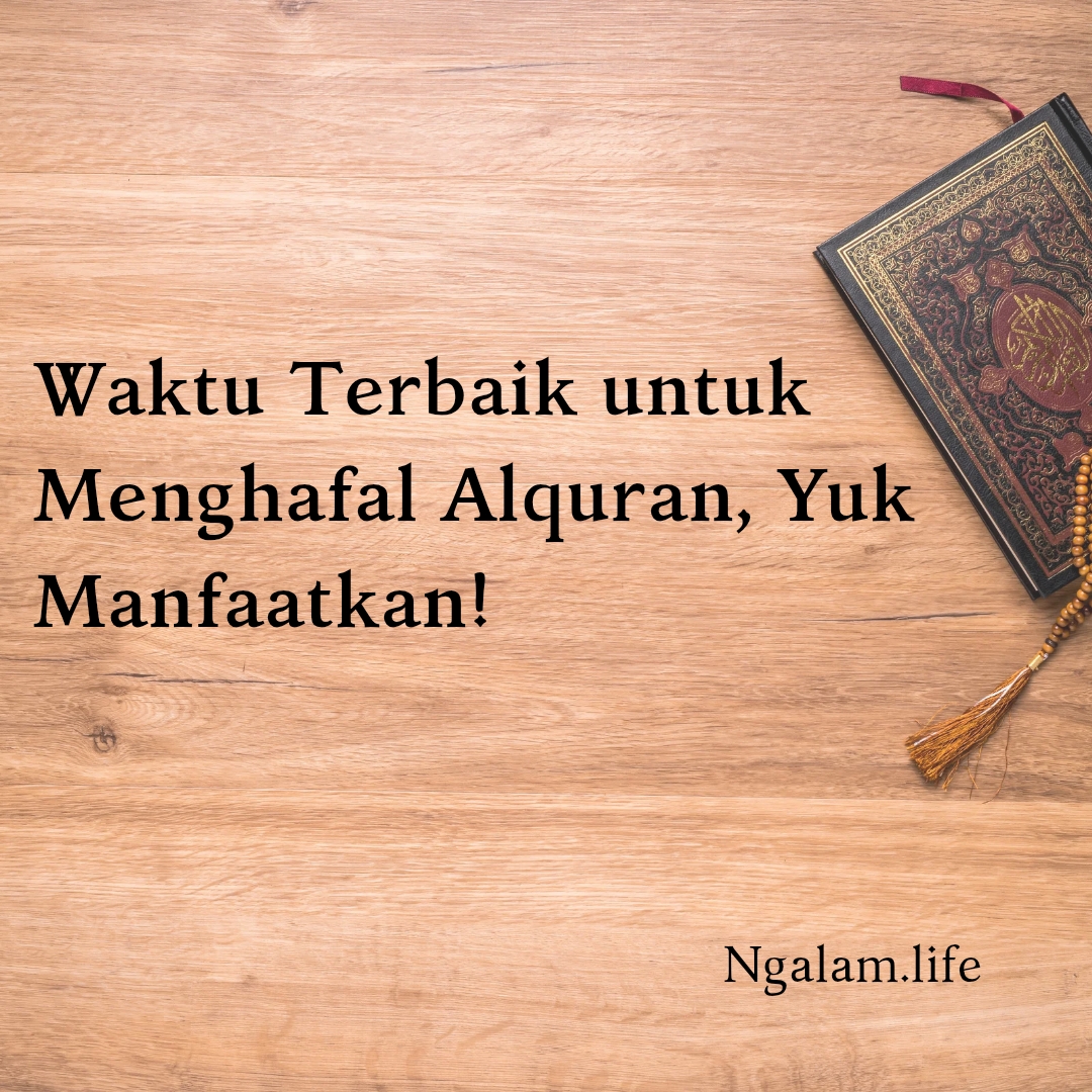 Waktu hafalan Alquran