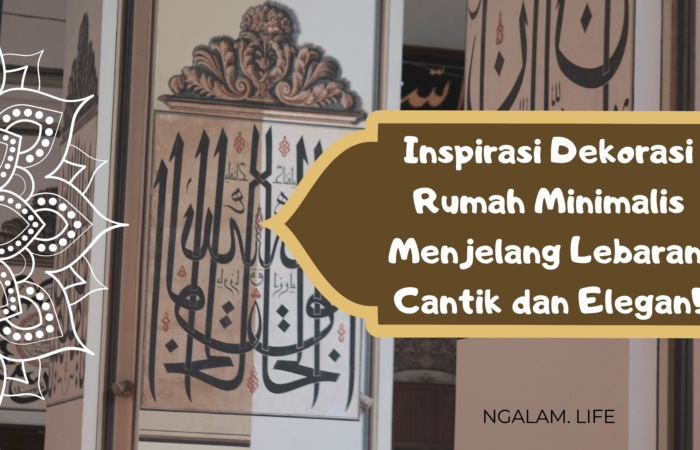 Desain rumah menjelang lebaran