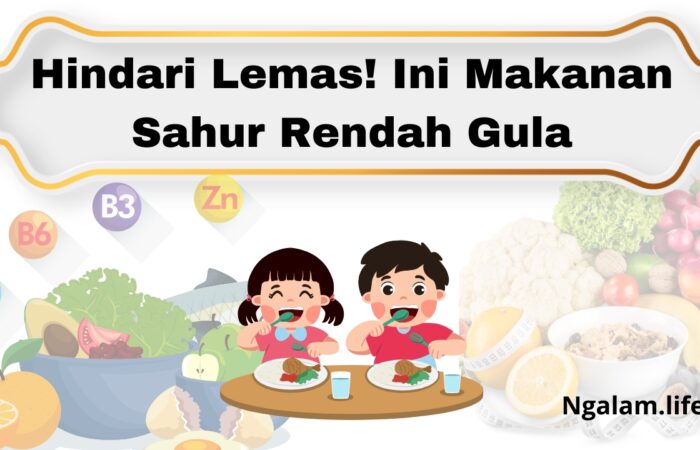 Makanan sahur rendah gula