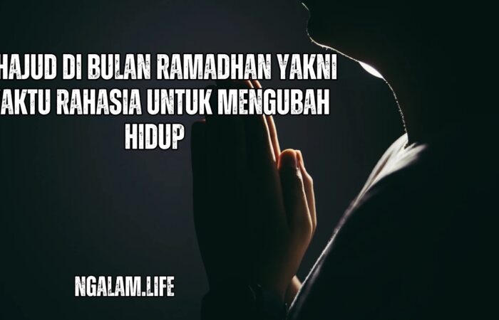 Tahajjud di bulan Ramadhan