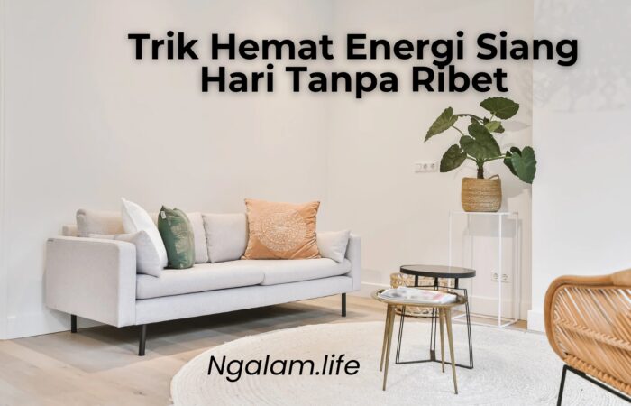 Trik hemat energi