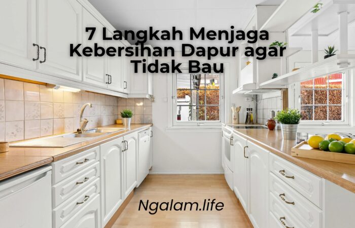 Menjaga kebersihan dapur agar tidak bau