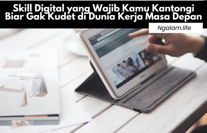 Skill digital yang wajib dimiliki