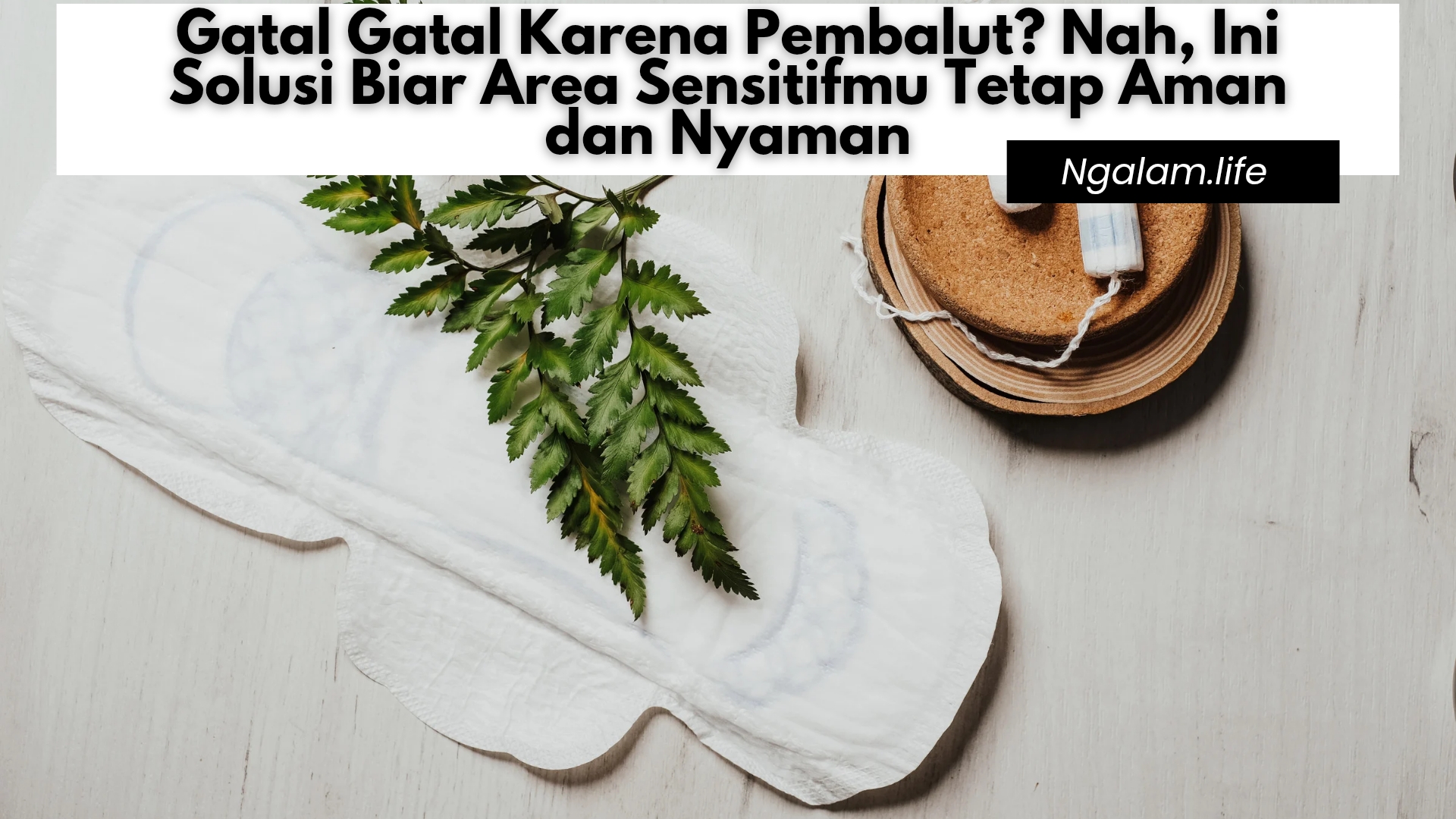 Gatal karena pembalut