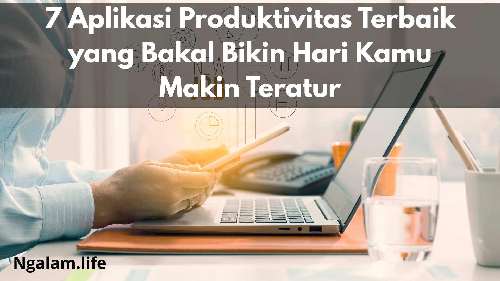 Aplikasi untuk produktivitas