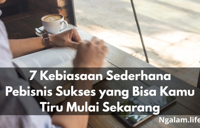 Kebiasaan pebisnis