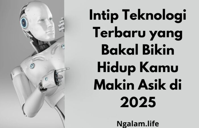 Teknologi terbaru