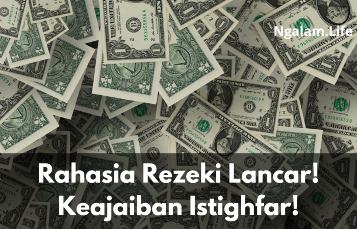 Rahasia Rezeki Lancar istighfar