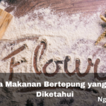 Bahaya Makanan Bertepung yang Jarang Diketahui