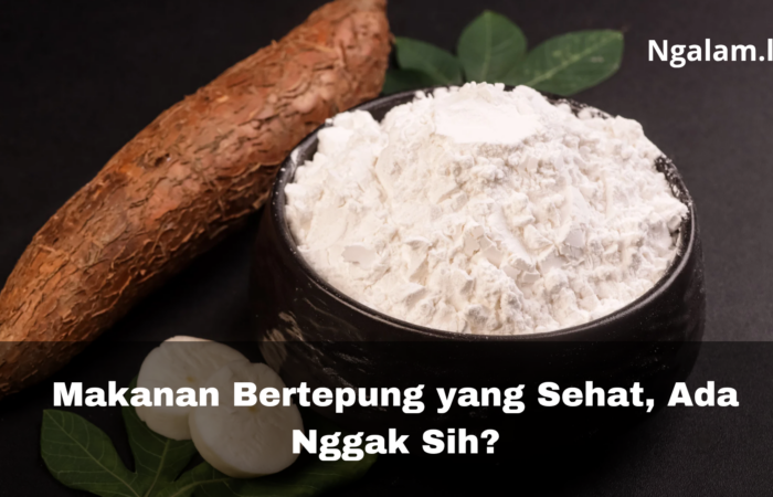 Makanan Bertepung yang Sehat